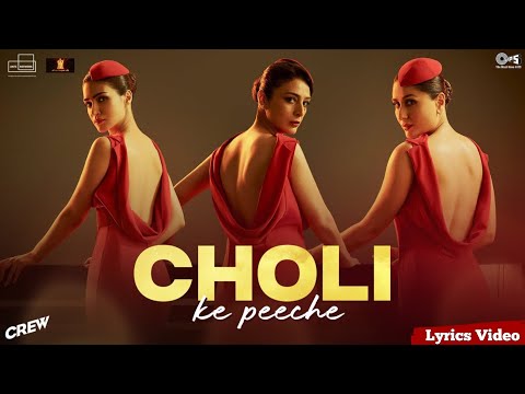 Diljit Dosanjh - Choli Ke Peeche | Lyrics | Crew | Remix Song | Zebi Lyrics