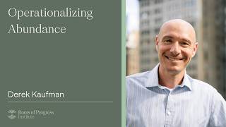 Operationalizing Abundance