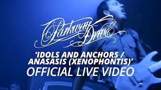 Parkway Drive - Idols And Anchors / Anasasis (Xenophontis) (Official HD Live Video)
