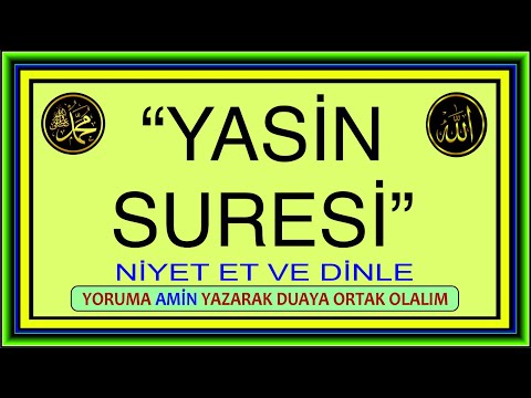 Yasin Süresinin okunuşu. Her türlü hastalık için şifa, her türlü istek için İsmi Azam dır.