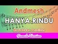 Download Lagu Andmesh - Hanya Rindu FEMALE Karaoke Lirik Tanpa Vokal by regis Mp3 Free