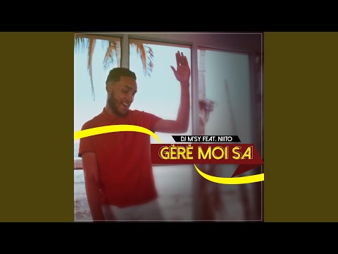 Géré Moi Sa (feat. Niito)
