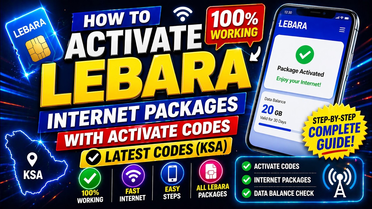 How to Activate Lebara Internet Packages | Latest Lebara Data Codes (KSA)