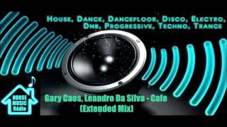 Gary Caos, Leandro Da Silva - Cafe (Extended Mix)