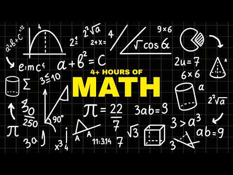 4+ Hours of Mind-Bending Math to Fall Asleep to