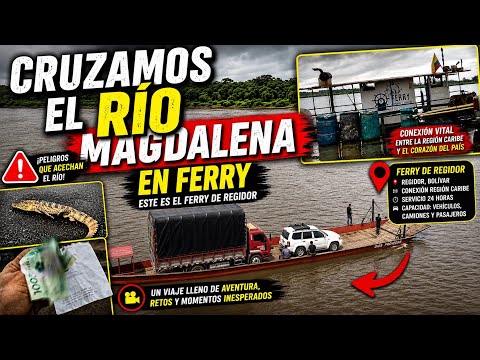 🔥 La travesía más peligrosa de Colombia | Cruzando el Río Magdalena en ferry 😱
