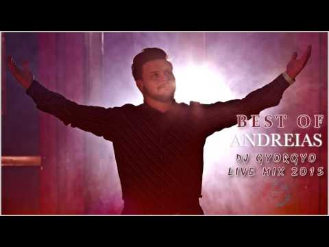Best of Andreias - Dj Gyorgyo Live Mix 2015