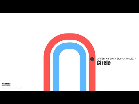 Offer Nissim X Eliran Halevy - Circle