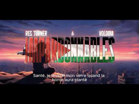 Res Turner feat Volodia - Impardonnables (Prod El gaouli)