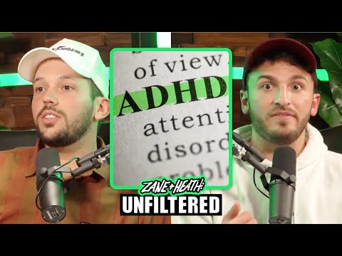 ZANE OPENS UP ABOUT HIS ADHD