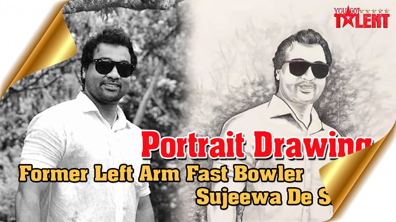 Former left arm fast bowler Sujeewa De Silva portrait drawing | You Got Talent