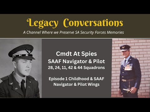 Cmdt At Spies - SAAF Pilot and Navigator - Childhood, Navigator, and Pilot