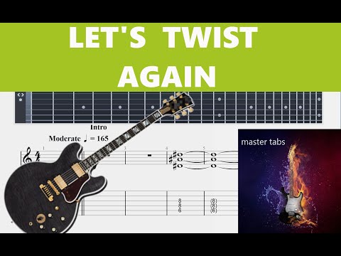 LET'S TWIST AGAIN |#chubbychecker#|Guitar Tab| #Mastertabs#BestFreeYoutubeMusic# #guitartabs