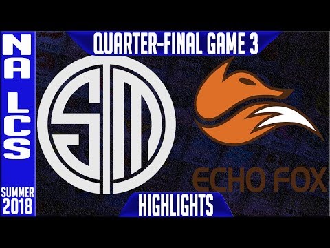 TSM vs FOX Highlights Game 3 | NA LCS Playoffs Quarter-final Summer 2018 | Team Solomid vs Echo Fox