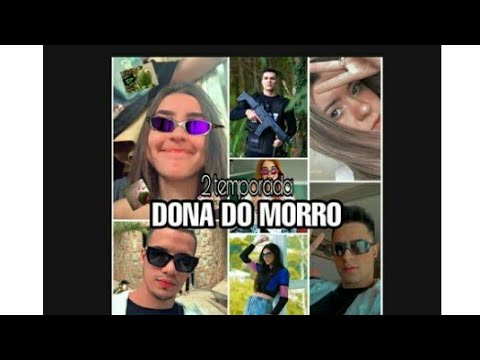 *DONA DO MORRO * 2 temporada (episódio 8)