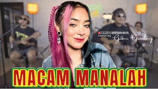 Download lagu MACAM MANA LAH - 3 PEMUDA BERBAHAYA FT GIVANI GUMILANG mp3