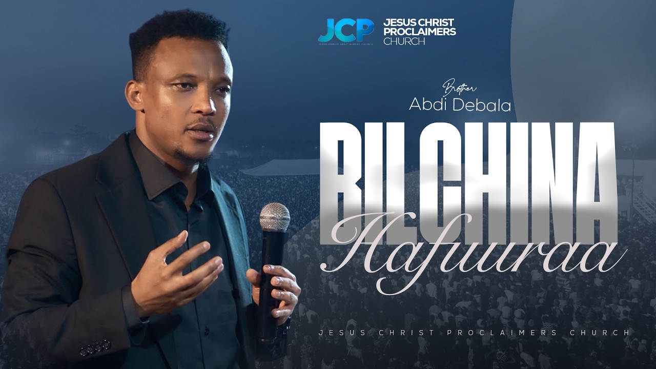 BILCHINA HAFUURAA  || BROTHER || ABDI DEBALA || JCP ||2026