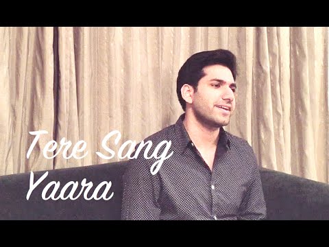 Kanik Mongia Tere Sang Yaara (Rustom)