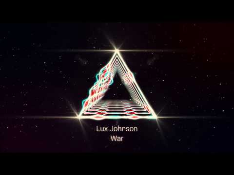 Lux Johnson - War