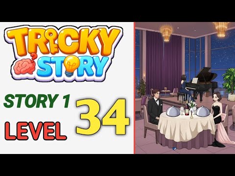 Tricky Story : Story 1 Level 34 Help their date feel whole and perfect Walkthrough