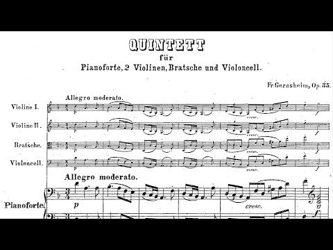 Friedrich Gernsheim - Piano Quintet No.1, Op.35 (1876)