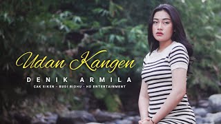 Download lagu DENIK ARMILA | UDAN KANGEN mp3 Download lagu DENIK ARMILA | UDAN KANGEN mp3