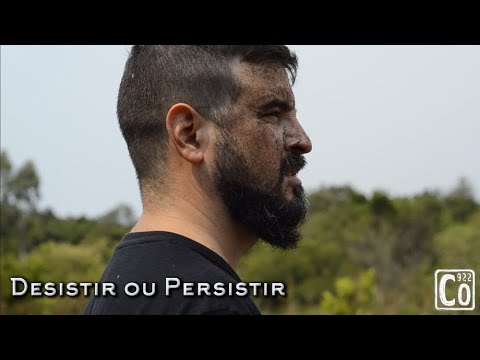 Co922 - Desistir ou Persistir (Clipe Oficial)