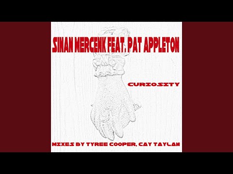 Curiosity (Tyree Cooper Vocal Mix)