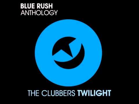 Blue Rush - Anthology (Original Mix)