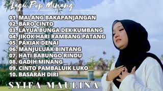 Download lagu Lagu Pop Minang Pilihan Syifa Maulina mp3 Download lagu Lagu Pop Minang Pilihan Syifa Maulina mp3