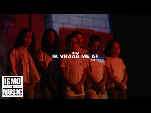 Ismo - Ik Vraag Me Af ft. Riffi (prod. Chahid)