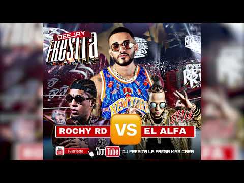 El Alfa "el Jefe" vs Rochy RD 🥊 Mix de Dembow Mezclando En Vivo: DJ Fresita 🍓