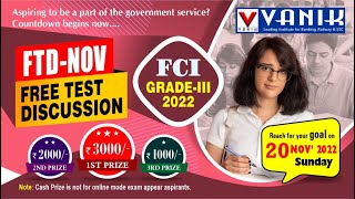 LIVE || FCI GRADE - III || FREE TEST AND DISCUSSION || BY BEST FACULTY OF VANIK #vanik