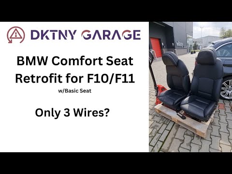 Project F11 Comfort Seat Retrofit BMW F10 F11