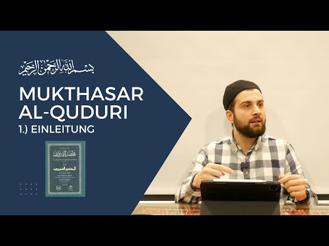Mukhtasar Al-Quduri 1.) Die Einleitung