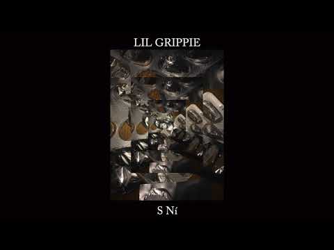 LIL GRIPPIE - S Ní (OFFICIAL AUDIO)