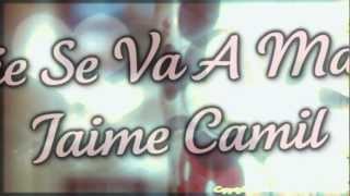Nadie se va a Marchar- Jaime Camil //Letra