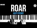 Katy Perry - Roar Karaoke SLOWER Acoustic Piano Instrumental Cover Lyrics