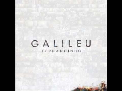 Fernandinho - Galileu (Ao Vivo)