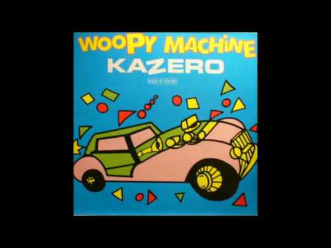 Kazero - Woopy Machine (extended version)