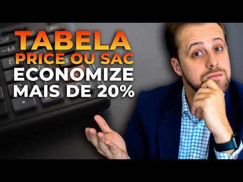 Tabela SAC ou PRICE? Qual é a melhor amortização?