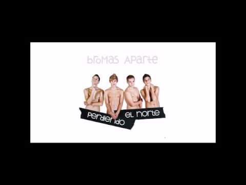 Volvernos a encontrar - Bromas Aparte