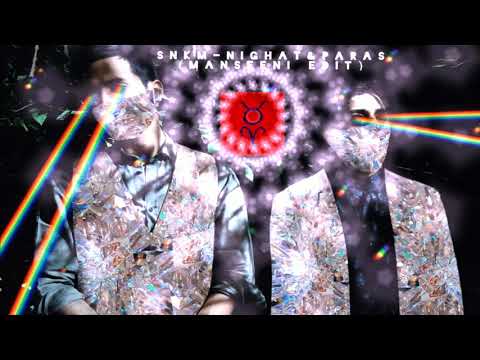SNKM-Nighat & Paras(Manseeni edit)