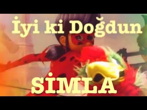 İyi ki Doğdun SİMLA :) Komik Doğum günü Mesajı 1.VERSİYON ,DOĞUMGÜNÜ VİDEOSU Made in Turkey :) 🎂