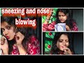 Sneezing And Nose Blowing Challenge Video
