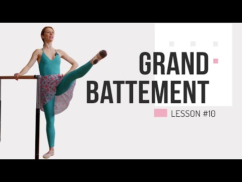 How to Do a Grand Battement in Ballet: Practice for Adult Beginners | EP 10
