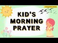 Kid S Morning Prayer Daily Prayer For Kids Teaching Mama