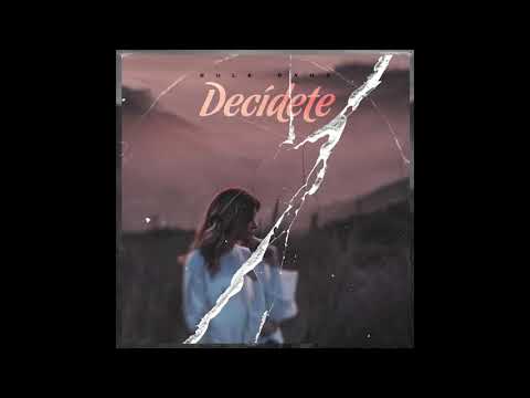Sule Sanz - Decídete