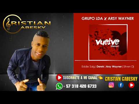 Vuelve - Grupo LDA Feat. Arsy Wayner / Salsa Urbana