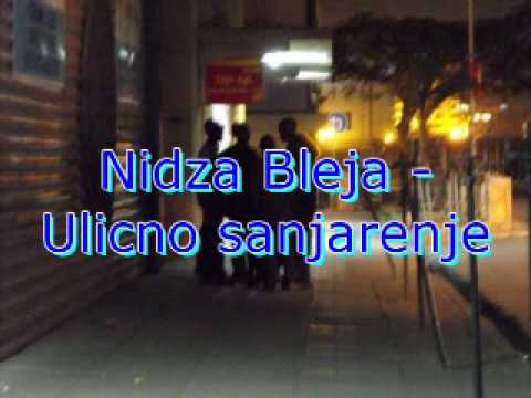 Nidza bleja - Ulicno sanjarenje(Serbianhiphop)